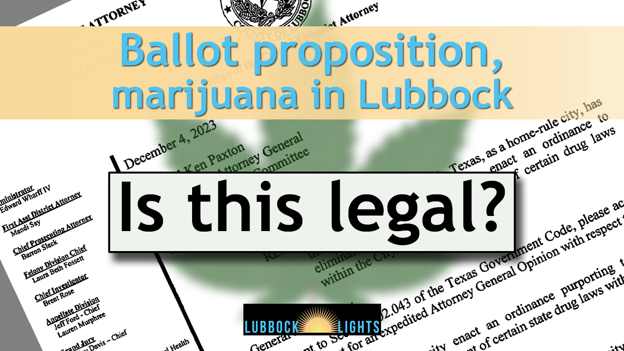 Chief prosecutor wants to know if Lubbock voters can say ‘no’ to some marijuana laws